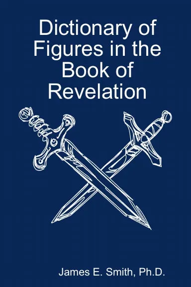 Dictionary of Figures in the Book of Revelation