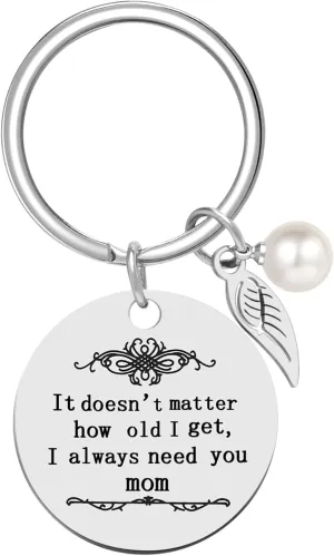 From Child to Mom Keychain - I Always Need You Mom Engraved Keyring with Leaf and Pearl Charm, Thoughtful Gift for Mothers from Their Children