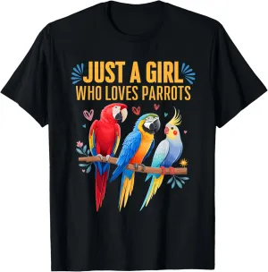 Parrot Just a Girl Who Loves Parrots Bird Watching desing T-Shirt