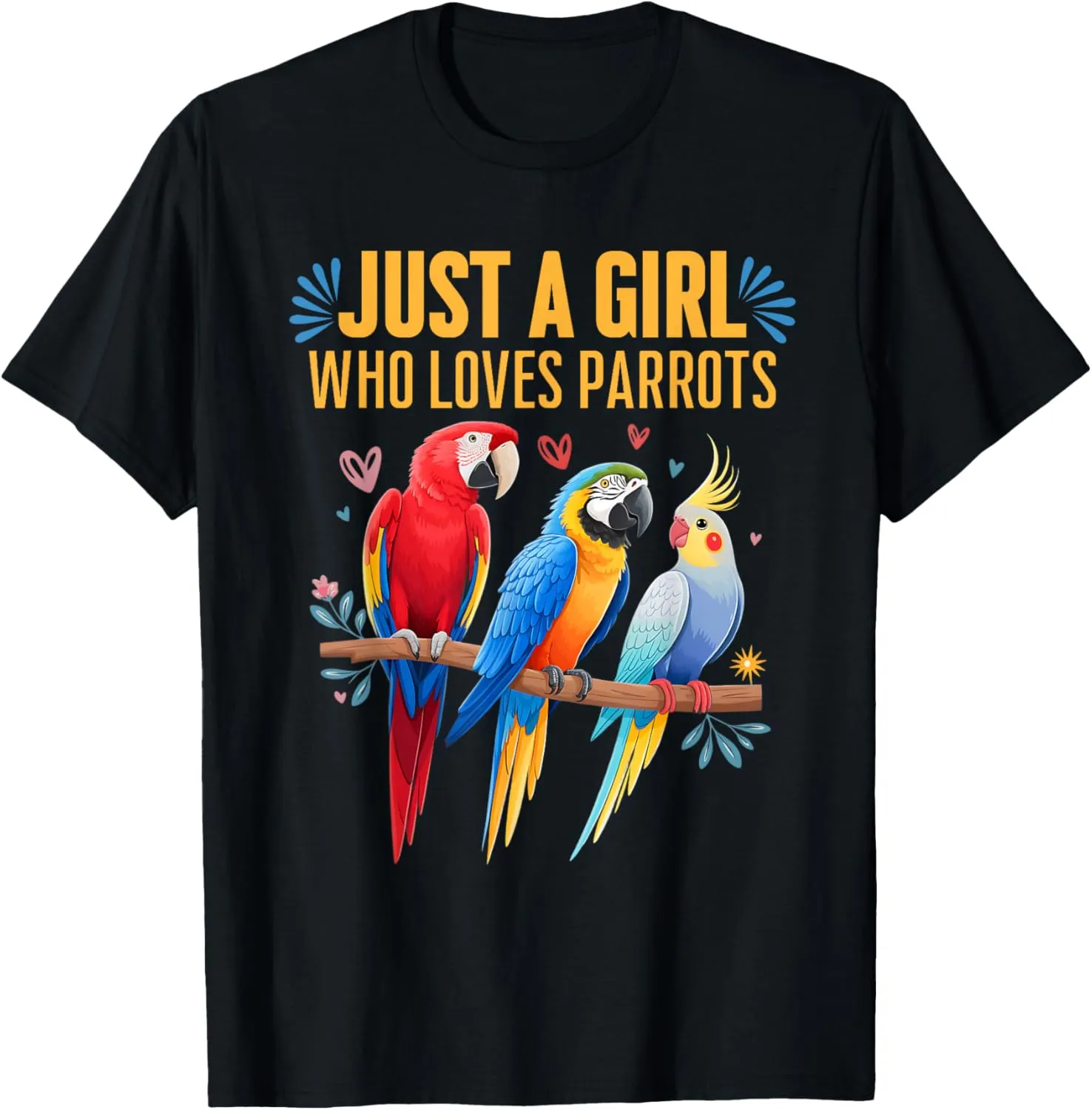 Parrot Just a Girl Who Loves Parrots Bird Watching desing T-Shirt