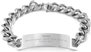 Stainless Steel Cuban Chain Bracelet for Wife - Pray and Not Give Up - Inspirational Gifts for Birthday, Christmas, and Graduation - Confidence and Hope for Wifes Daily Wear and Prayer Support