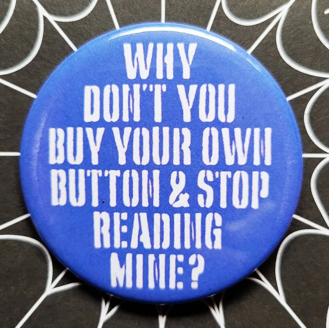 Vintage Reproduction Buy Your Own Button Small Pinback Button | 1.25" Diameter '60 '70s '80s Retro Pin